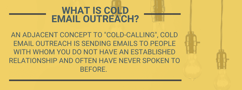 What is cold email outreach?